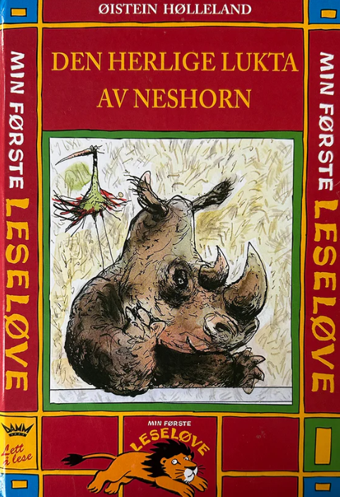 Den herlige lukta av neshorn (Innbundet) - Bokia.no