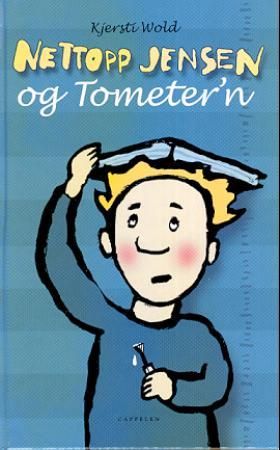 Nettopp Jensen og Tometer'n 9788202204143 Kjersti Wold Brukte bøker