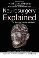 Neurosurgery Explained 9780954881306 Willem Adriaan Liebenberg Brukte bøker