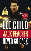 Never Go Back. Movie Tie-In 9780425286036 Lee Child Brukte bøker