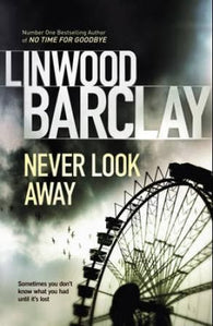 Never look away 9780752897448 Linwood Barclay Brukte bøker