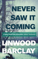 Never Saw it Coming 9781409137634 Linwood Barclay Brukte bøker