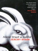 Never Trust a Rabbit 9780715630976 Jeremy Dyson Brukte bøker