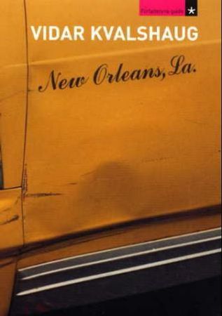New Orleans 9788243002715 Vidar Kvalshaug Brukte bøker