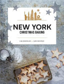New York Christmas Baking 9781760634681 Lisa Nieschlag Lars Wentrup Brukte bøker