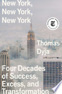 New York, New York, New York 9781982149789 Thomas Dyja Brukte bøker