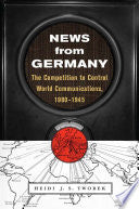 News from Germany 9780674988408 Heidi J. S. Tworek Brukte bøker