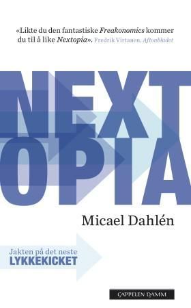 Nextopia 9788202378288 Micael Dahlén Brukte bøker