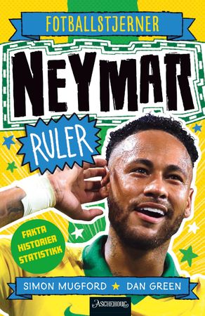 Neymar ruler 9788203395529 Simon Mugford Brukte bøker