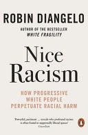 Nice Racism 9780141997421 Robin DiAngelo Brukte bøker