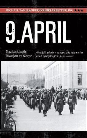 Niende april 9788243005365 Niklas Zetterling Michael Tamelander Brukte bøker