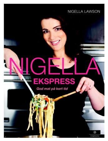 Nigella ekspress 9788202392284 Nigella Lawson Brukte bøker