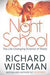 Night School 9781447264835 Richard Wiseman Brukte bøker