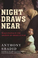 Night Draws Near 9780805076028 Anthony Shadid Brukte bøker