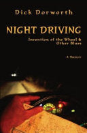 Night Driving 9781933009025 Dick Dorworth Brukte bøker