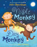 Night Monkey, Day Monkey 9780749748937 Julia Donaldson Brukte bøker