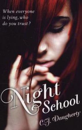 Night school 9781907411212 C.J. Daugherty Brukte bøker