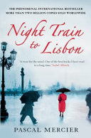 Night Train to Lisbon 9781843547136 Pascal Mercier Brukte bøker