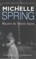 Nights in White Satin 9780752834160 Michelle Spring Brukte bøker