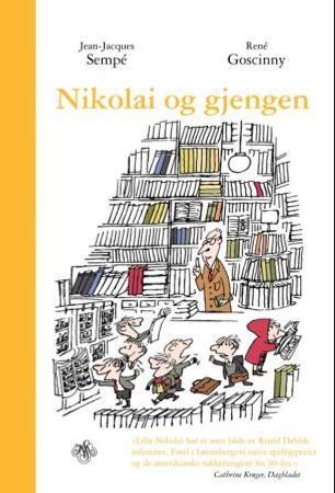 Nikolai og gjengen 9788272015304 René Goscinny Jean-Jacques Sempé Brukte bøker