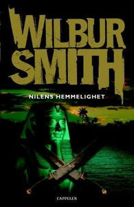 Nilens hemmelighet 9788202273071 Wilbur Smith Brukte bøker