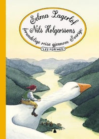 Nils Holgerssons forunderlige reise gjennom Sverige 9788205313194 Selma Lagerlöf Brukte bøker