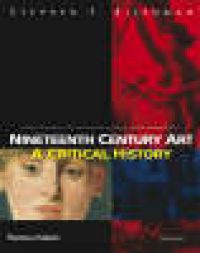 Nineteenth century art: a critical history : with 496 illustrations, 193 in c… 9780500286838 Brian Lukacher Stephen F. Eisenman Brukte bøker