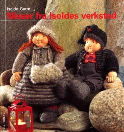 Nisser fra Isoldes verksted 9788275222471 Isolde Garm Brukte bøker