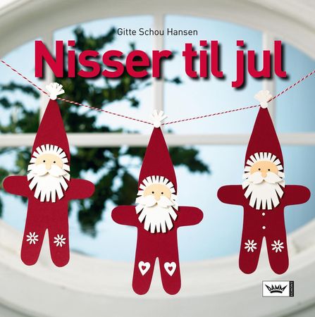 Nisser til jul 9788204128379 Gitte Schou Hansen Brukte bøker