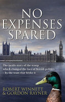 No Expenses Spared 9780593065785 Robert Winnett Gordon Rayner Brukte bøker