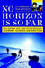No Horizon Is So Far 9780738207940 Ann Bancroft Liv Arnesen Brukte bøker