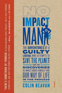 No Impact Man 9780312429836 Colin Beavan Brukte bøker