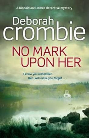 No mark upon her 9780230750630 Deborah Crombie Brukte bøker