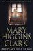 No Place Like Home 9781416502210 Mary Higgins Clark Brukte bøker