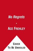 No Regrets 9780857204776 Ace Frehley John Ostrosky Joe Layden Brukte bøker