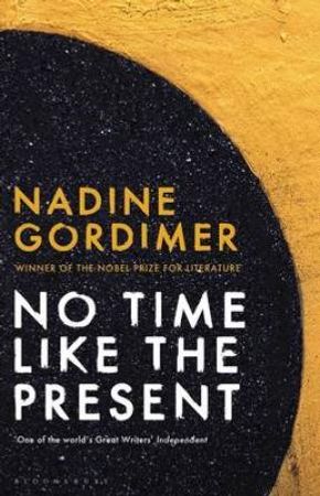 No time like the present 9781408831267 Nadine Gordimer Brukte bøker
