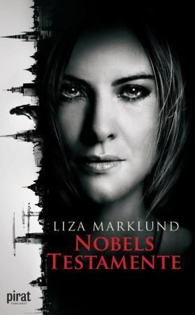 Nobels testamente 9788281434356 Liza Marklund Brukte bøker