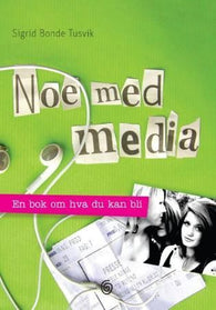 Noe med media 9788248908340 Sigrid Bonde Tusvik Brukte bøker