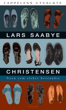 Noen som elsker hverandre 9788202201128 Lars Saabye Christensen Brukte bøker