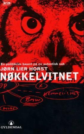 Nøkkelvitnet 9788205327467 Jørn Lier Horst Brukte bøker