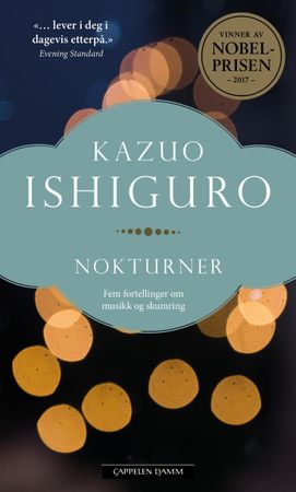 Nokturner 9788202582487 Kazuo Ishiguro Brukte bøker