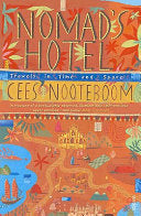 Nomad's Hotel 9780099453789 Cees Nooteboom Brukte bøker