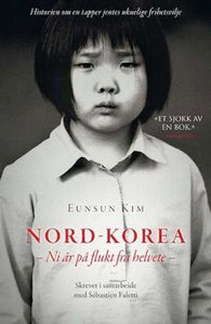 Nord-Korea 9788279005674 Sébastien Faletti Eunsun Kim Brukte bøker