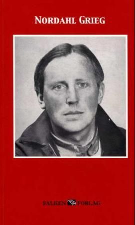Nordahl Grieg i våre hjerter 9788270092970  Brukte bøker