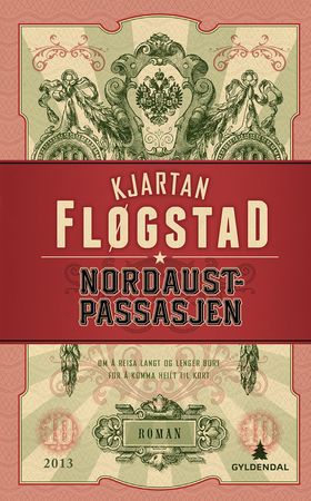 Nordaustpassasjen 9788205457874 Kjartan Fløgstad Brukte bøker