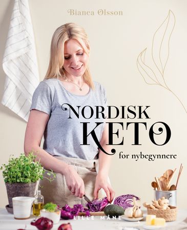 Nordisk keto 9788283112269 Bianca Olsson Brukte bøker