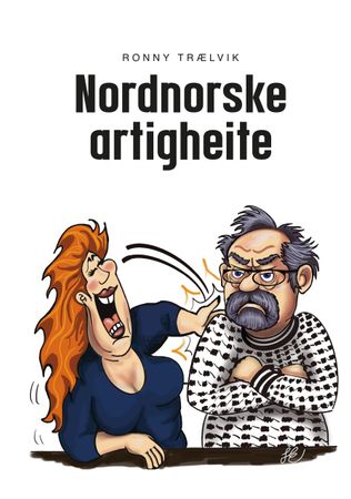 Nordnorske artigheite 9788293393405 Ronny Trælvik Brukte bøker
