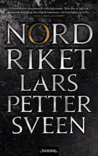 Nordriket 9788203369032 Lars Petter Sveen Brukte bøker