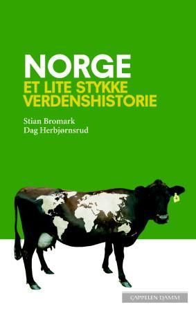 Norge 9788202283506 Stian Bromark Dag Herbjørnsrud Brukte bøker