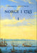 Norge i 1743. Bd. 1 9788256013746  Brukte bøker